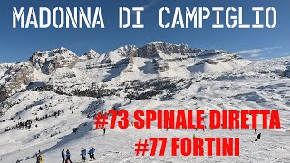 Madonna di Campiglio  Slopes 73 SPINALE DIRETTA 77 FORTINI [upl. by Kcirdnekel]