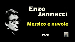 Messico e nuvole  Enzo Jannacci [upl. by Kabab]