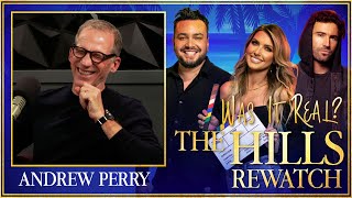 An Unexpected Call with Andrew Perry Was it Real The Hills Rewatch Podcast [upl. by Anazraf]