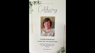 3rd October 2024  Celebrating the Life of Cecilia Patterson [upl. by Eenerb]