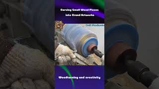 Carving Small Wood Pieces into Grand Artworks woodwork woodturning woodworking shorts [upl. by Azeel]