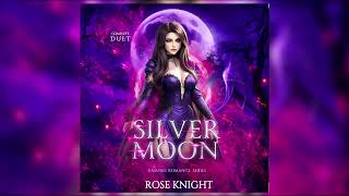 Silver Moon  Full Vampire Dark Romance Audiobook Series by Rose Knight  FULL AUDIOBOOK [upl. by Mariande]