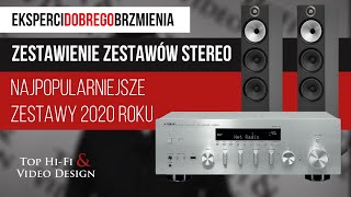 Najpopularniejsze zestawy stereo 2020 roku  Zestawienie Top HiFi [upl. by Magan79]