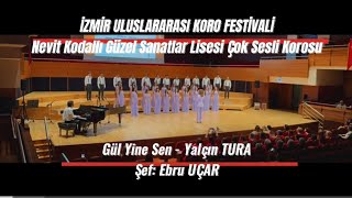 NKGSL 202324 ÇOKSESLİ KOROSU  Gül Yine Sen [upl. by Pippas]