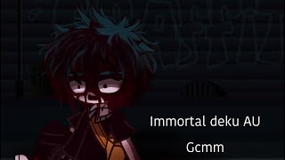 Immortal deku AU⚠️TRIGGER WARNING⚠️GCMMBnhamini moviegacha Club some dadzawa [upl. by Lal82]