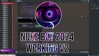 NUKE BOT DISCORD 2024 [upl. by Tioneb144]