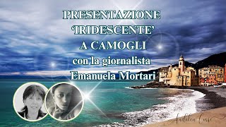 Presentazione del romanzo🧜🏻‍♀️Iridescente🧜🏻‍♀️ a Camogli  12 ottobre 2024 [upl. by Assirhc447]