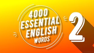 4000 Essential English Words 2 [upl. by Anippesuig604]