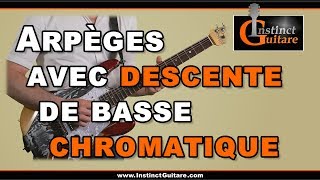 Arpèges avec descente de basse chromatique [upl. by Chatav]