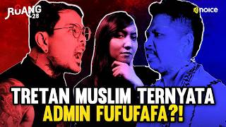 DEBAT PANAS COKI PARDEDE VS TRETAN MUSLIM BAHAS PEMUKA AGAMA YANG KAYA  RUANG 28 [upl. by Mellicent857]