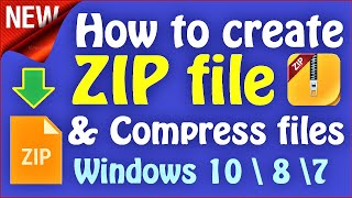 How to Create a ZIP file Windows 10 \ 8 \ 7  How to compress big files  Create ZIP File Windows PC [upl. by Arev]