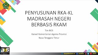 Persiapan Penyusunan RKAKL Madrasah Negeri berbasis RKAM [upl. by Eniowtna]