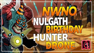 AQW  NULGATH BIRTHDAY amp HUNTER DRONE l NEW WORLD NEW OPPORTUNITIES UPDATE BOT GRIMLITE REV [upl. by Noizneb]