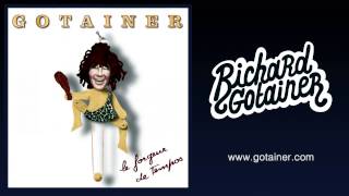 Richard Gotainer  Sacré Déconneur [upl. by Onek]