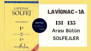 LAVİGNAC 1A  131  135 Arası Bütün Solfejler [upl. by Mueller]