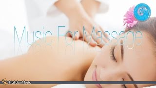 Relaxing Music for Massage  Instrumental Background Music [upl. by Saire]