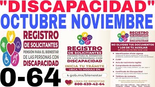 🎉quotDISCAPACIDADquot NUEVAS NOTICIAS ADULTOS MAYORES 064 AÑOS ESTADOS REGISTRO Y REQUISITOS [upl. by Weirick]