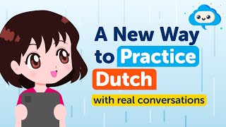 Perfect Your Dutch Speaking Skills Today [upl. by Epoh28]