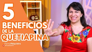 5 BENEFICIOS DE LA QUETIAPINA [upl. by Ueih]