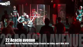 22 Acacia avenue live by Made Of Iron  Pacific Rock Cergy F 20190419 [upl. by Ajad]