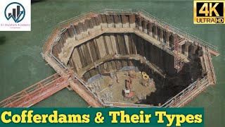 What are Cofferdams  Types of Cofferdams  Uses of Cofferdams  Underwater Construction  English [upl. by Anwad]