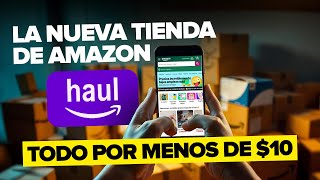 Amazon Haul nueva competencia a Temu y Shein  como vender y comprar [upl. by Cotter]