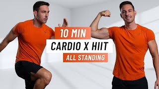 10 MIN CARDIO HIIT WORKOUT  ALL STANDING  Fat Burning Home Workout No Equipment [upl. by Brouwer212]