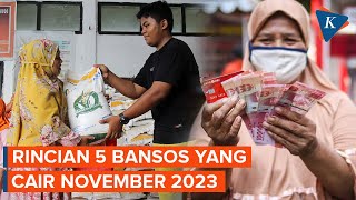 5 Bansos Cair November 2023 Ini Rinciannya [upl. by Cutler650]