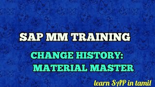 sapmm learnsap tamillearning sapmmtraining Change history of Material Master l view change SAP [upl. by Dualc]