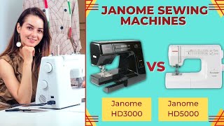 Janome Hd3000 And Hd5000 Heavy Duty Sewing Machines Comparison [upl. by Icak]