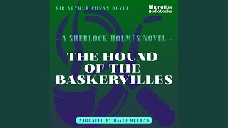 Chapter 9  Part 12  The Hound of the Baskervilles [upl. by Erdnaet410]