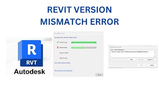 Revit Version Update Mismatch Error [upl. by Weinrich]