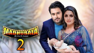 Full Explain  madhubala serial season 2 release date  New trailer Out  On Sony TV [upl. by Zetes546]