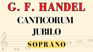 G F Handel  Canticorum Jubilo soprano part [upl. by Cristine]