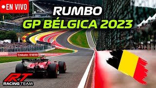 EN VIVO  RUMBO al GP de BELGICA F1 2023  Regresa el Formato SPRINT [upl. by Anohs]