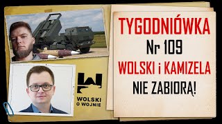 Wolski z Kamizelą Tygodniówka Nr 109 NIE ZABIORĄ [upl. by Orva692]