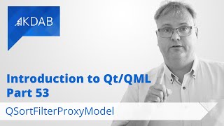 Introduction to QtQML Part 53  QSortFilterProxyModel [upl. by Bilbe]