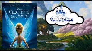 Disneyphile  112  Clochette et le Secret des Fées [upl. by Odlanier233]