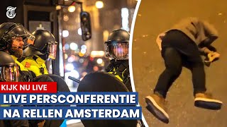 KIJK LIVE Amsterdamse driehoek geeft persconferentie na rellen [upl. by Leboff]