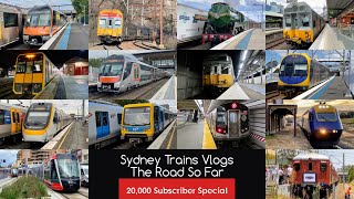 Sydney Trains Vlogs The Road So Far [upl. by Rind]