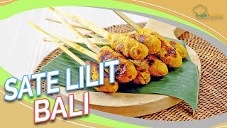 Resep Sate Lilit Bali Asli Bikin Susah Berhenti Tambah Nasi [upl. by Lorinda]