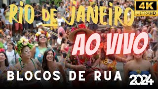 🔴 AO VIVO CARNAVAL 2024 COM BLOCOS DE RUA NO RJ [upl. by Yrrat]