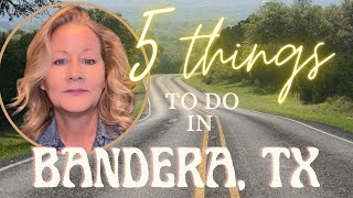 5 things to do when youre in Bandera Tx [upl. by Morra]