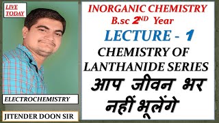 BSC 2ND YEAR INORGANIC CHEMISTRY OF LANTHANIDE SERIES CHAMISTRY OF fBLOCK ELEMENTS BY JD SIR [upl. by Crowley]