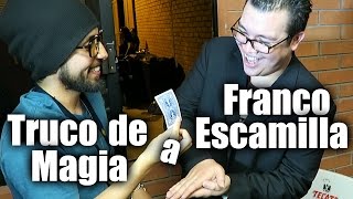 Truco de Magia a Franco Escamilla  ChideeTv [upl. by Eniloj]