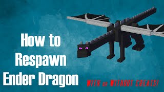 MINECRAFT  How to Respawn Ender Dragon With or Without Cheats 1171 [upl. by Arva762]