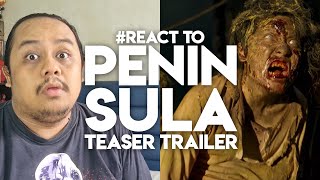 React to PENINSULA Teaser Trailer [upl. by Itsrejk]