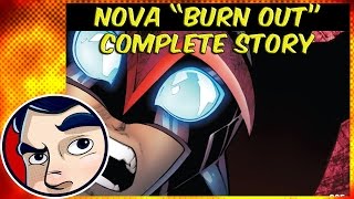 Nova quotBurn Outquot  ANAD Complete Story  Comicstorian [upl. by Eisenhart]