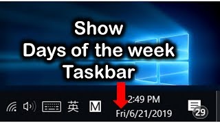 How to Show Day of Week in Windows 10 Taskbar Clock [upl. by Enilraep]