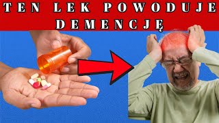 Lista leków które powodują DEMENCJĘ i HALUCYNACJE [upl. by Lello]